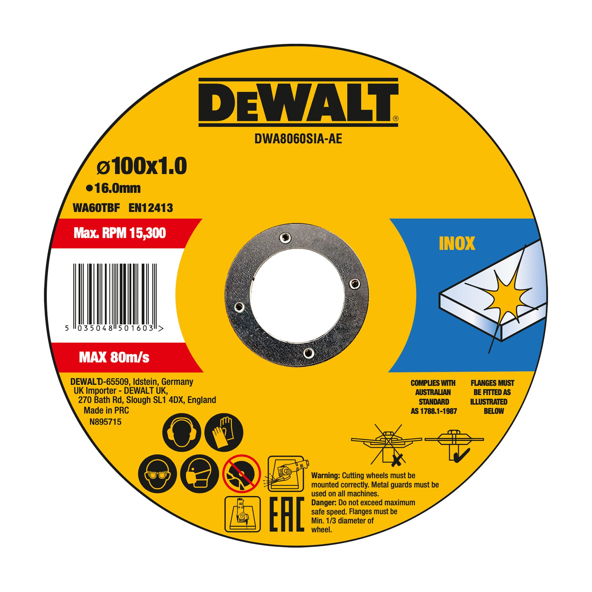 A DEWALT branded metal cutting disc, model DWA8060SIA-AE, with specifications indicating a diameter of 100 mm, thickness of 1.0 mm, and a 16 mm hole. The disc is designed for cutting stainless steel (INOX) and has a maximum RPM of 15,300 and a maximum speed of 80 m/s. The product label displays safety icons, usage instructions, a barcode, and manufacturer/importer information.